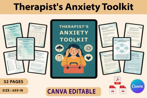 Therapist’s Anxiety Toolkit: A Strategic Resource for Managing Anxiety and Enhancing Well-Being